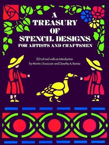 Stock image for A Treasury of Stencil Designs for Artists and Craftsmen (Dover Books on Nature) for sale by Once Upon A Time Books