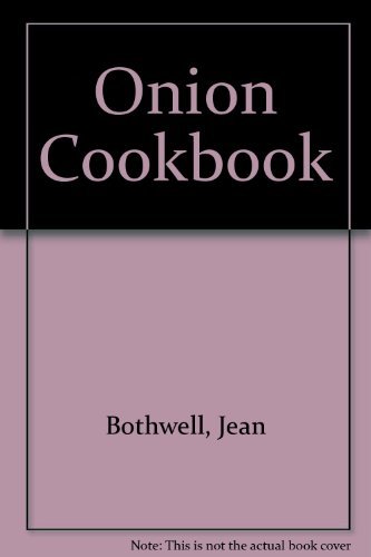 Imagen de archivo de The Onion Cookbook a la venta por HPB-Ruby