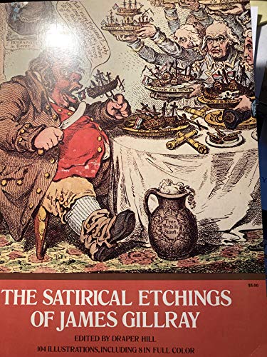 9780486233406: The Satirical Etchings of James Gillray