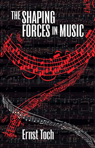Stock image for The Shaping Forces in Music for sale by ThriftBooks-Atlanta