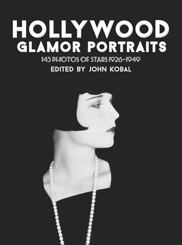9780486233529: Hollywood Glamor Portraits: 145 Photos of Stars, 1926-1949