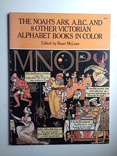 Imagen de archivo de Noah's Ark A.B.C. and 8 Other Victorian Alphabet Books in Color a la venta por Wonder Book