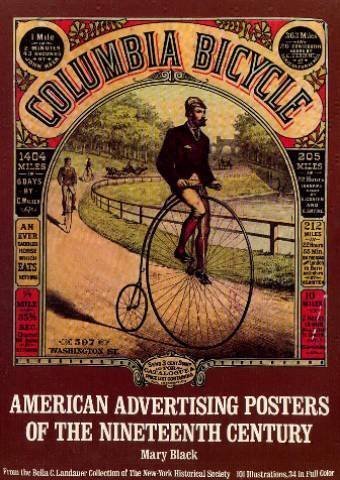 Stock image for American Advertising Posters of the Nineteenth Century: From the Bella C. Landauer Collection of the New-York Historical Society for sale by SecondSale