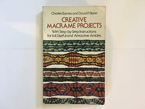 9780486233703: Creative Macrame Projects