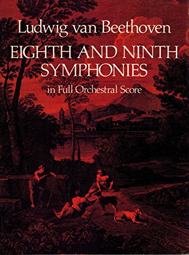 Stock image for Eighth and Ninth Symphonies in Full Orchestral Score for sale by Front Cover Books