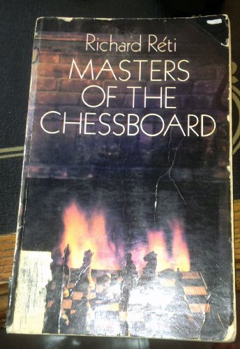 Imagen de archivo de Masters of the Chessboard a la venta por ThriftBooks-Dallas