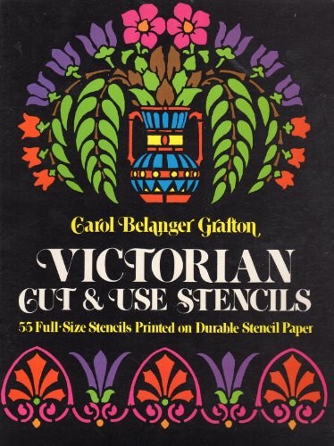 Stock image for Victorian Cut and Use Stencils : 55-Full-Size Stencils Printed on Durable Stencil Paper for sale by Better World Books: West