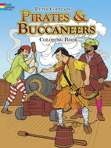 Beispielbild fr Pirates & Buccaneers Coloring Book (Colouring Books) zum Verkauf von NEPO UG