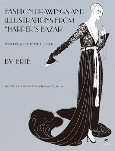 Beispielbild fr Designs by Erté: Fashion Drawings and Illustrations from "Harper's Bazar" zum Verkauf von BooksRun