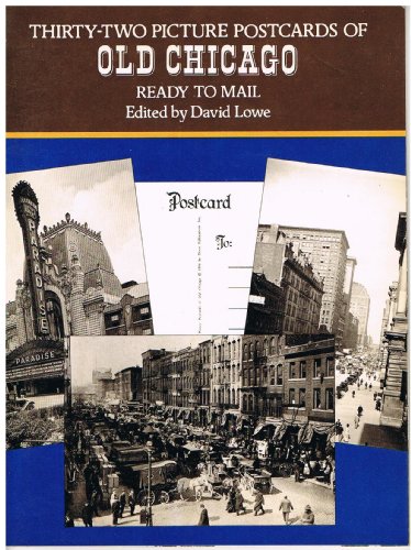 Old Chicago Photo Postcards: 32 Ready to Mail Views (9780486234175) by Lowe