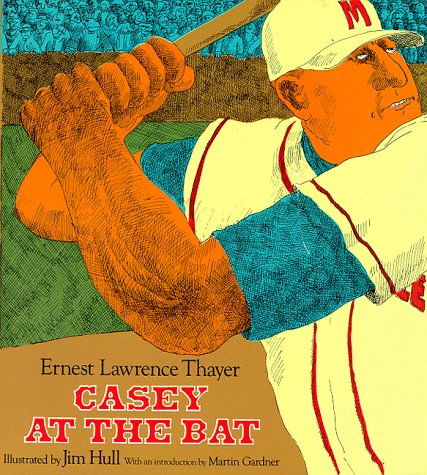 Casey at the Bat - Thayer, Ernest Lawrence; Hull, Jim: 9780486234618 ...