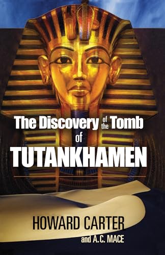 9780486235004: The Discovery of the Tomb of Tutankhamen (Egypt) [Idioma Ingls]