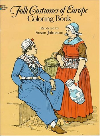 Imagen de archivo de Folk Costumes of Europe Coloring Book (Colouring Books) a la venta por Wonder Book