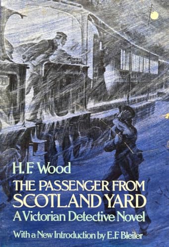 Beispielbild fr The Passenger from Scotland Yard : A Victorian Detective Novel zum Verkauf von Vashon Island Books