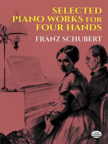 Beispielbild fr Selected Piano Works for Four Hands (Dover Classical Piano Music: Four Hands) zum Verkauf von HPB-Red