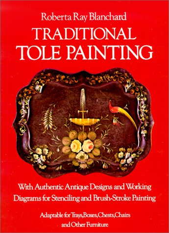 Stock image for Traditional Tole Painting for sale by BookHolders