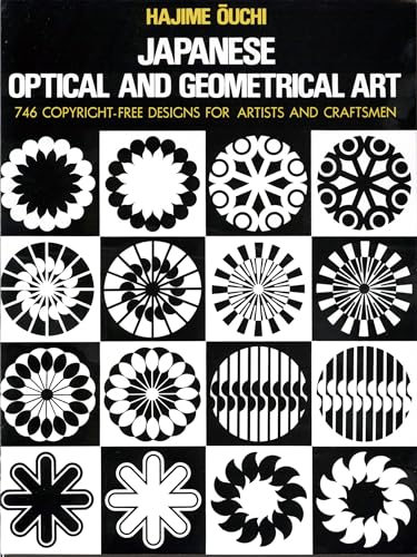 Japanese Optical and Geometrical Art : 746 Copyright-Free Designs for Artists and Craftsmen