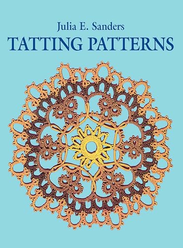 Stock image for Tatting Patterns (Dover Crafts: Lace) for sale by BooksRun
