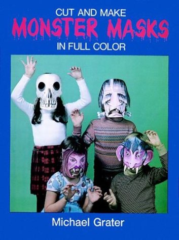 Beispielbild fr Cut and Make Monster Masks in Full Color zum Verkauf von ThriftBooks-Atlanta