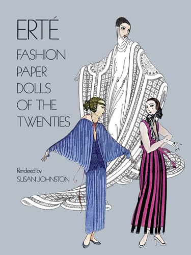 Beispielbild fr Erté Fashion Paper Dolls of the Twenties (Dover Paper Dolls) zum Verkauf von Reliant Bookstore