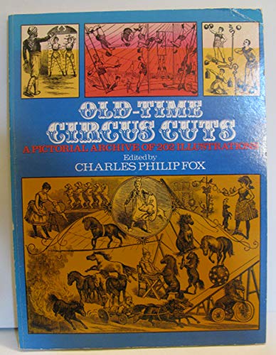 Beispielbild fr Old-Time Circus Cuts: A Pictorial Archive of 202 Illustrations (Dover Pictorial Archive Series) zum Verkauf von Bookmans