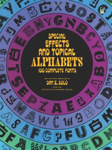 9780486236575: Special Effects and Topical Alphabets: 100 Complete Fonts