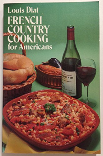 Imagen de archivo de French Country Cooking for Americans a la venta por Better World Books