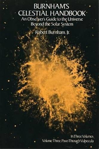 Imagen de archivo de Burnham's Celestial Handbook: An Observer's Guide to the Universe Beyond the Solar System, Vol. 3 a la venta por Giant Giant