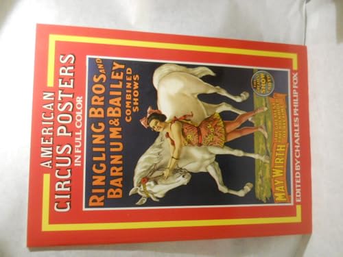 Beispielbild fr American Circus Posters in Full Colour zum Verkauf von Better World Books