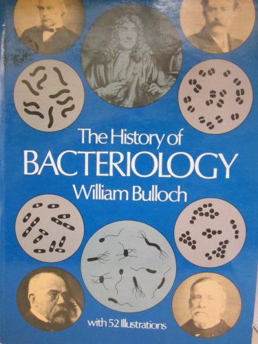 THE HISTORY OF BACTERIOLOGY.