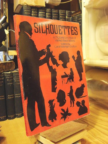 Stock image for Silhouettes: A Pictorial Archive of Varied Illustrations for sale by B-Line Books