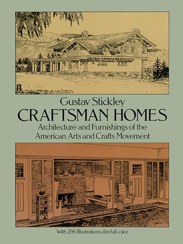 Stock image for Craftsman Homes : Architecture and Furnishings of the American Arts and Crafts Movement for sale by Better World Books