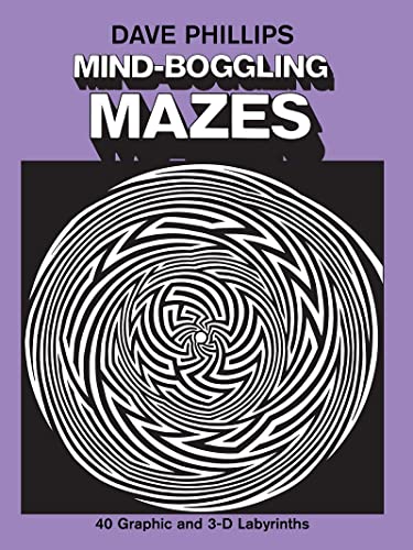 9780486237985: Mind-Boggling Mazes: Forty Graphic and Three-D Labyrinths