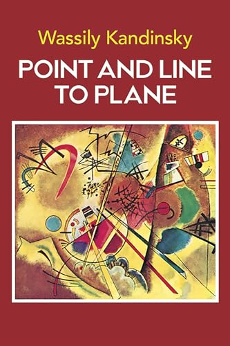 Beispielbild fr Point and Line to Plane (Dover Fine Art, History of Art) zum Verkauf von WorldofBooks