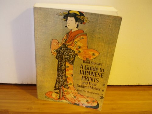 Imagen de archivo de A Guide to Japanese Prints and Their Subject Matter a la venta por BookHolders