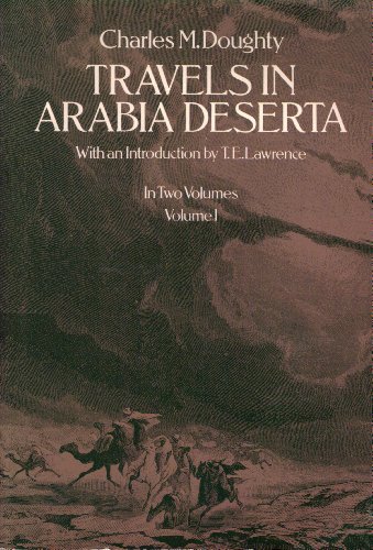 Imagen de archivo de Travels in Arabia Deserta, Vol. 1 a la venta por Singing Saw Books