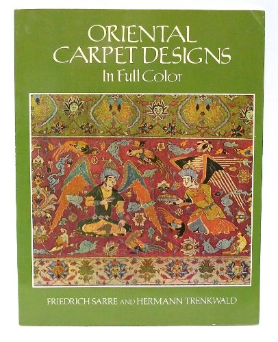 Stock image for Oriental Carpet Designs in Full Color for sale by Hennessey + Ingalls