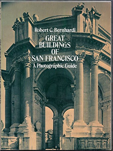 Beispielbild fr Great Buildings of San Francisco: A Photographic Guide zum Verkauf von Wonder Book