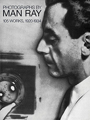 Photographs by Man Ray. 105 Works, 1920-1934. - Man Ray