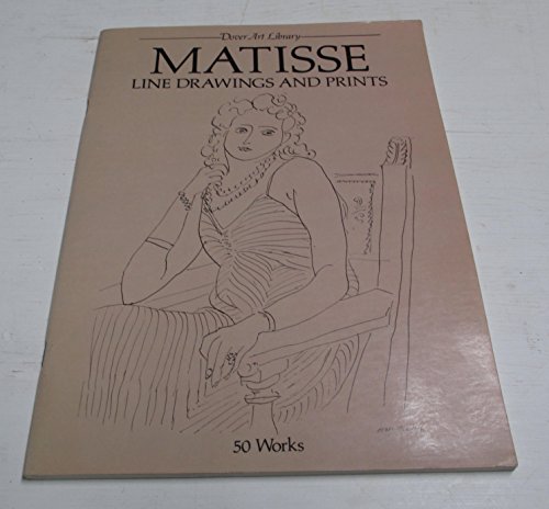 Imagen de archivo de Matisse Line Drawings and Prints: 50 Works (Dover Art Library) a la venta por HPB-Diamond