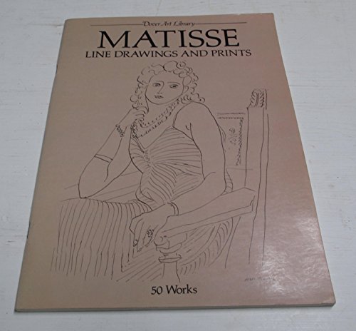 Stock image for Matisse Line Drawings and Prints: 50 Works for sale by HPB-Movies