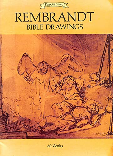 Imagen de archivo de Rembrandt Bible Drawings: 60 Works (Dover Art Library) a la venta por Wonder Book