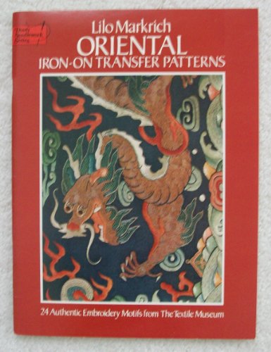 Imagen de archivo de Oriental Iron-on Transfer Patterns (Dover Needlework) a la venta por SecondSale