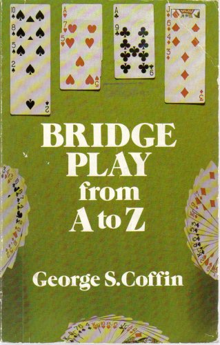 Imagen de archivo de Bridge Play from A to Z a la venta por Wonder Book