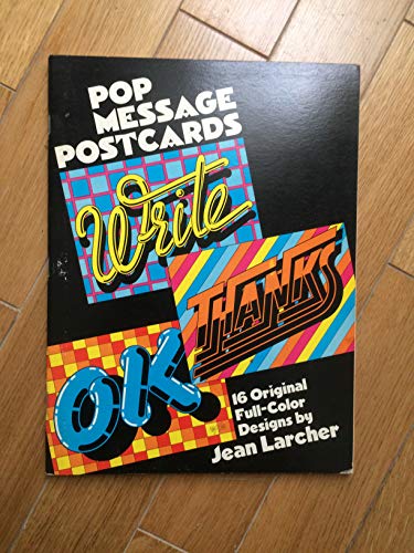 Pop Message Postcards: 16 Original Full-Color Designs by Jean Larcher.