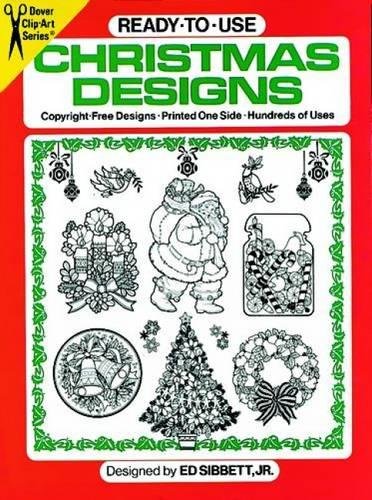 Stock image for Ready-to-Use Christmas Designs (Dover Clip Art Ready-to-Use) for sale by Jenson Books Inc