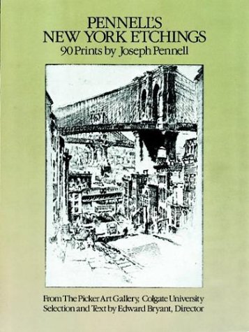 Stock image for Pennell's New York Etchings: 90 Prints for sale by The Book Escape