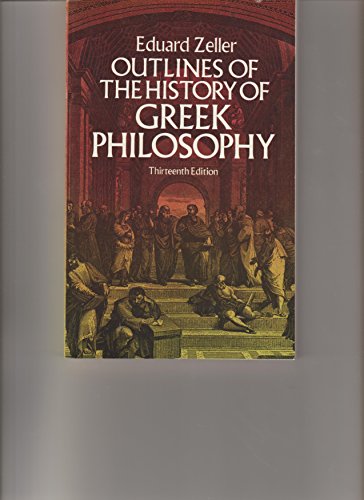 Beispielbild fr Outlines of the History of Greek Philosophy zum Verkauf von Better World Books