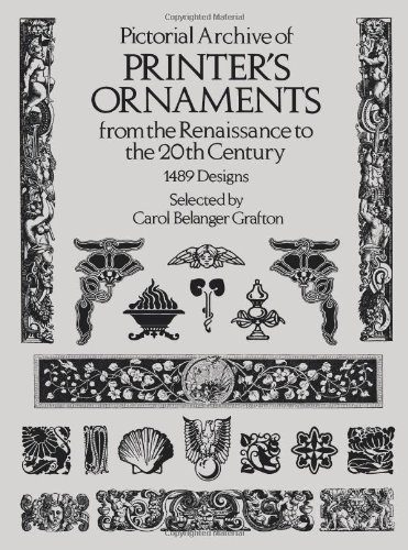 Stock image for Pictorial Archive of Printer's Ornaments: from the Renaissance to the 20th Century (Dover Pictorial Archive Series) for sale by Wonder Book