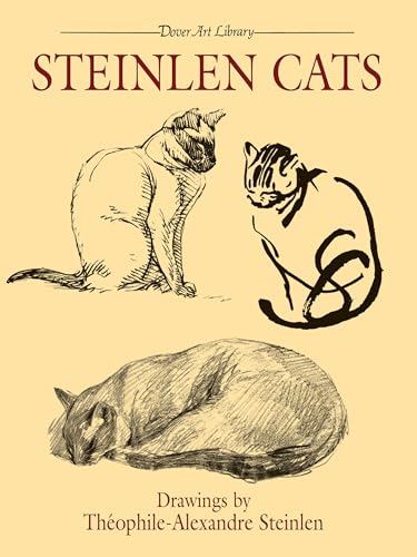Stock image for Steinlen Cats (Dover Fine Art, History of Art) for sale by Wonder Book